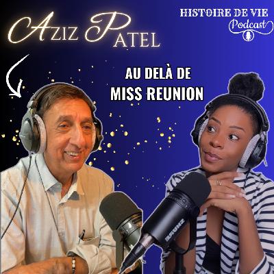 AZIZ PATEL : journaliste avant tout