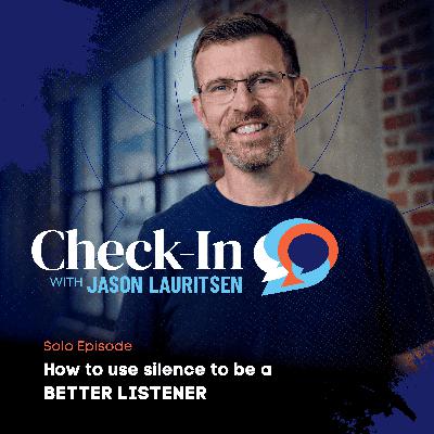 How to Use Silence to be a Better Listener