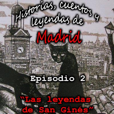 EPISODIO 2 - Las leyendas de San Ginés - Episodio exclusivo para mecenas EPISODIO 2 - Las leyendas de San Ginés - Episodio exclusivo para mecenas