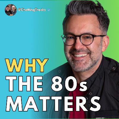 The 80s Revealed! Will from 1980now Breaks Down Music, Movies & More