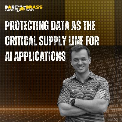 Protecting data as the critical supply line for AI Applications Protecting data as the critical supply line for AI Applications