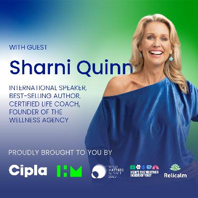 Mind Matters Summit 2025: From Burnout to Balance with Sharni Quinn