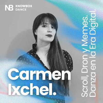 Scroll, Dron y Memes. Danza en la Era Digital, con Carmen Ixchel