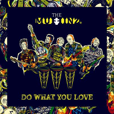 3:  Do What You Love feat. The Muffinz (Workers' Day Special)