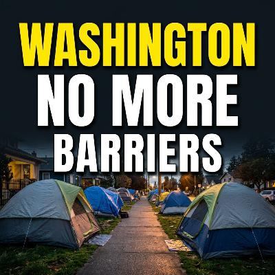 Ferguson Homeless Invasion: NEW WA Law Forces Homeless Housing Everywhere