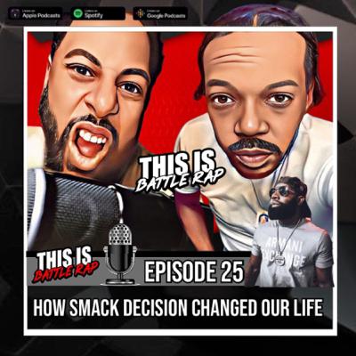 HOW SMACK DECISION CHANGED OUR LIFE | TIBRpodcast #25