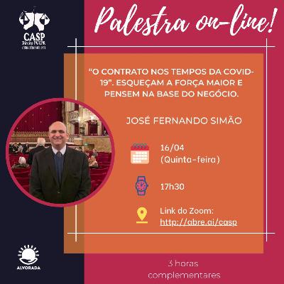 O contrato nos tempos da covid-19. Esqueçam a força maior e pensem na base do negócio