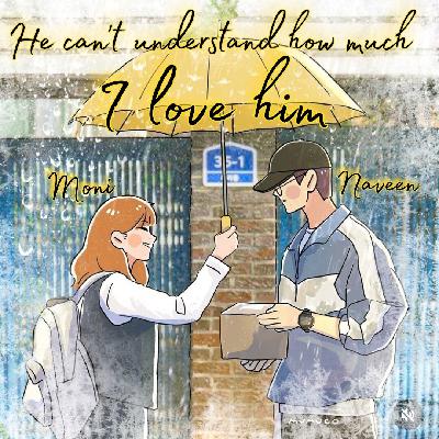 Moni & Naveen Love story l Tamil Love Story Podcast l Back to school love story