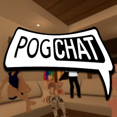 PogChatVR Episode 1: The Introduction