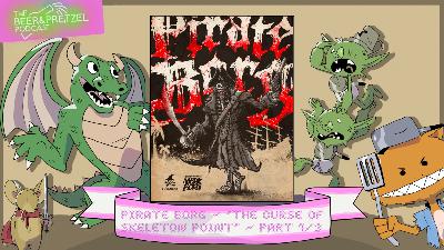 Pirate Borg - ”The Curse of Skeleton Point” - Part 1/4