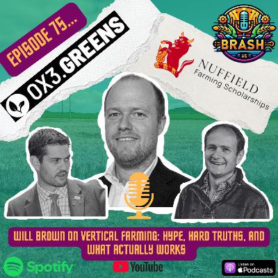 75. Will Brown on Vertical Farming: Hype, Hard Truths, and What Actually Works. 75. Will Brown on Vertical Farming: Hype, Hard Truths, and What Actually Works.