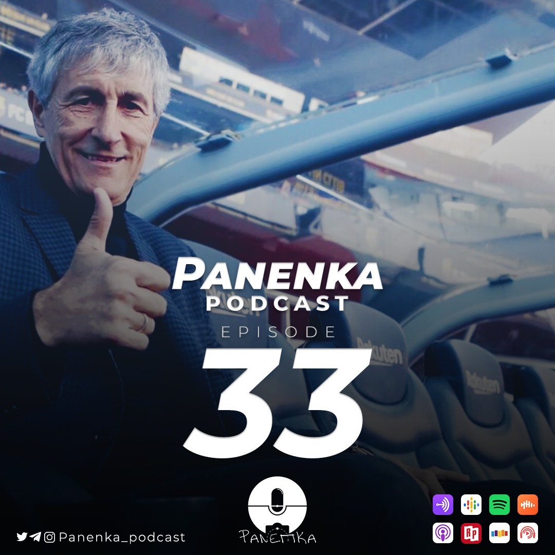Panenka Ep. 33