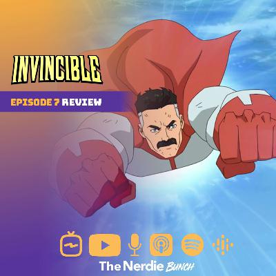 Invincible - Episode 07 Review