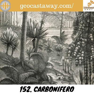 152. El Carbonífero 152. El Carbonífero