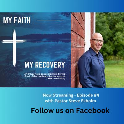 #4 Pastor Steve Ekholm Testimony