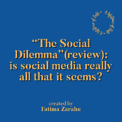 “The Social Dilemma” (review): is social media really all that it seems?