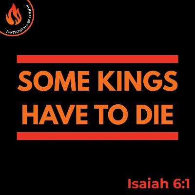 Bro. Justin Harrelson - Some Kings Have To Die - 9/14/25 Bro. Justin Harrelson - Some Kings Have To Die - 9/14/25