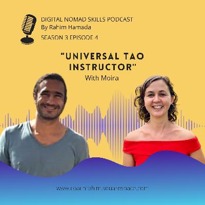 S3E4 - Moira - " A universal Tao instructor"