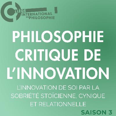 L’innovation de soi par la sobriété stoïcienne, cynique et relationnelle