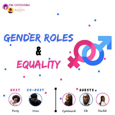 Gender Roles & Equality ♐️🔗 Gender Roles & Equality ♐️🔗