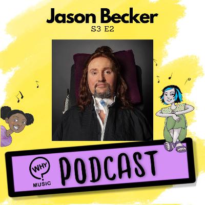 S3 E2 Jason Becker