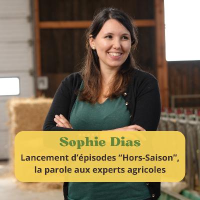 Lancement d'épisodes "hors-saison", la parole aux experts agricoles Lancement d'épisodes "hors-saison", la parole aux experts agricoles