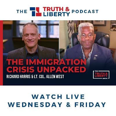 The Immigration Crisis Unpacked with Allen West