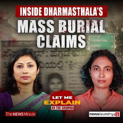 Bodies, Bones, and Silence: The Questions Haunting Dharmasthala | LME on ground