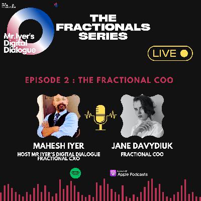 The Fractionals Series: With Fractional COO Jane Davydiuk The Fractionals Series: With Fractional COO Jane Davydiuk
