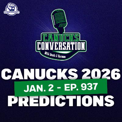 Jan. 2: Canucks 2026 predictions ft. Dave Hall (ep. 937) Jan. 2: Canucks 2026 predictions ft. Dave Hall (ep. 937)