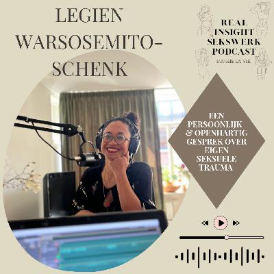 Seksueel geweld - Een persoonlijk gesprek over seksuele trauma's met Legien Warsosemito-Schenk