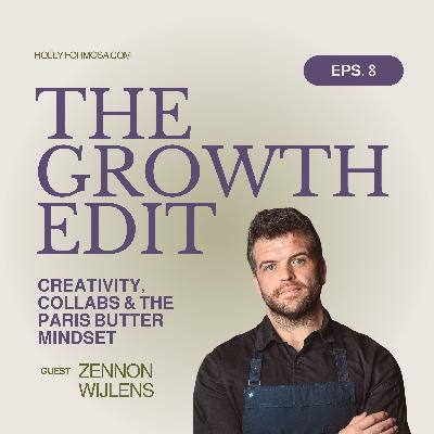 Creativity, Collabs & The Paris Butter Mindset with Zennon Wijlens