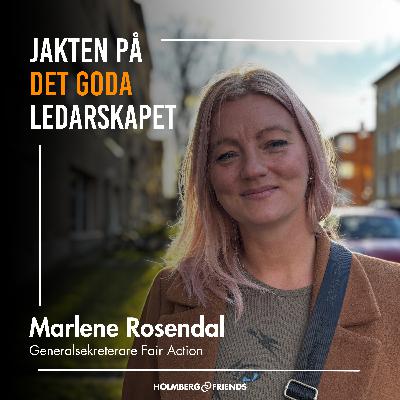Att hålla i stafettpinnen för en bättre värld - Marlene Rosendal