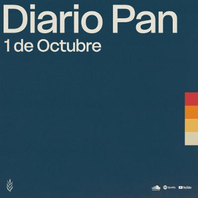 Devocional Diario Pan 1 de Octubre #DiarioPan
