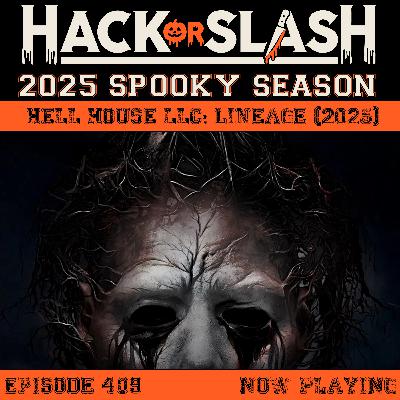 409: Hell House LLC: Lineage (2025)