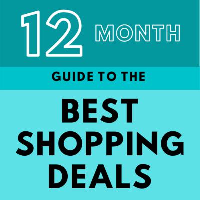 12-month Guide to the Best Shopping Deals