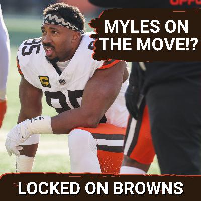 UNTHINKABLE: Are Cleveland Browns About to TRADE Myles Garrett? Analyzing NOTABLE Contract Adjustments UNTHINKABLE: Are Cleveland Browns About to TRADE Myles Garrett? Analyzing NOTABLE Contract Adjustments