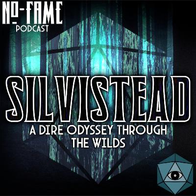 Silvistead - A Dire Odyssey D&D Podcast