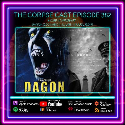 The Corpse Cast Episode 382 - More Lovecraft! The Corpse Cast Episode 382 - More Lovecraft!