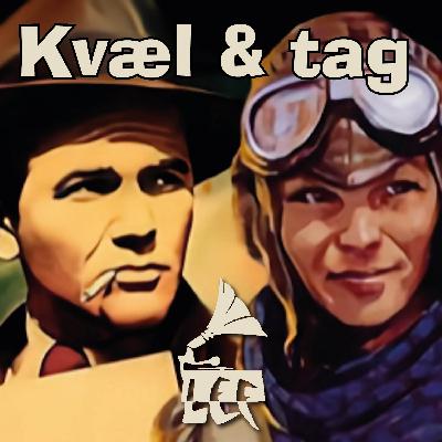 Kvæl & tag - Trailer