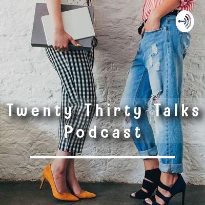 twenty thirty talks (Trailer)