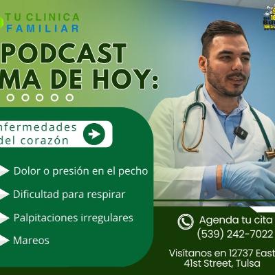Enfermedades del corazón en el mes del amor y la amistad: Tu Clínica Familiar