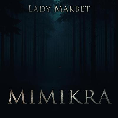 Mimikra - CreepyPasta