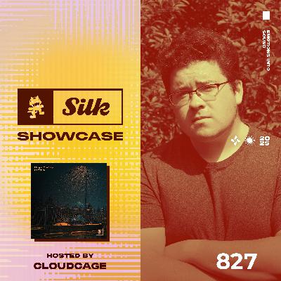 Monstercat Silk Showcase 827 (Hosted by Cloudcage)