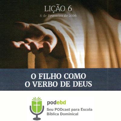 O Filho como o Verbo de Deus