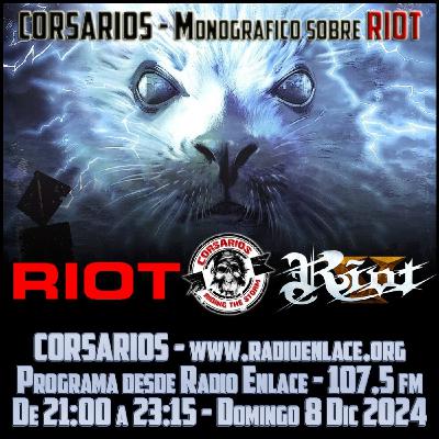 Corsarios_EspecialHistoriaRiot_I_Dom8Dic25 Corsarios_EspecialHistoriaRiot_I_Dom8Dic25