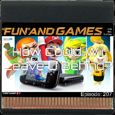 Episode 207: How Could Wii Leave U Behind? Episode 207: How Could Wii Leave U Behind?