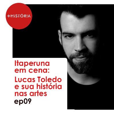 Itaperuna em cena: Lucas Toledo e sua história nas artes Itaperuna em cena: Lucas Toledo e sua história nas artes