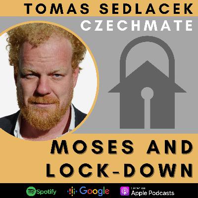 Moses and Lock-down