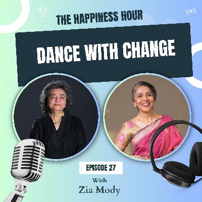 Episode 27 - Dance With Change